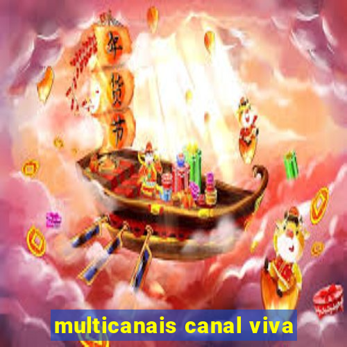 multicanais canal viva